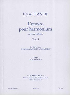 César Franck: L'Oeuvre pour Harmonium Vol.1