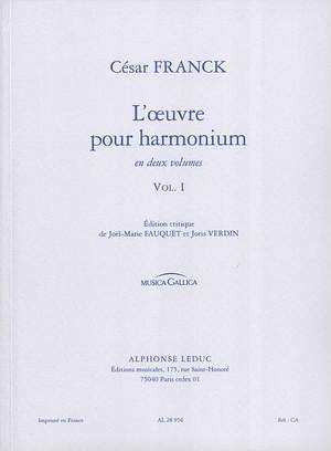 César Franck: L'Oeuvre pour Harmonium Vol.1