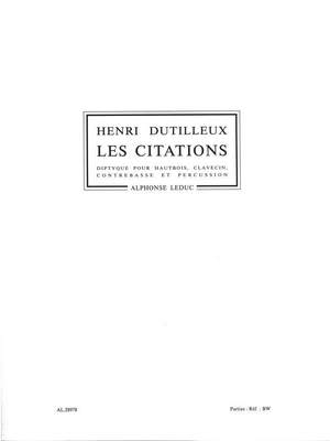Henri Dutilleux: Henri Dutilleux: Les Citations, Diptyque