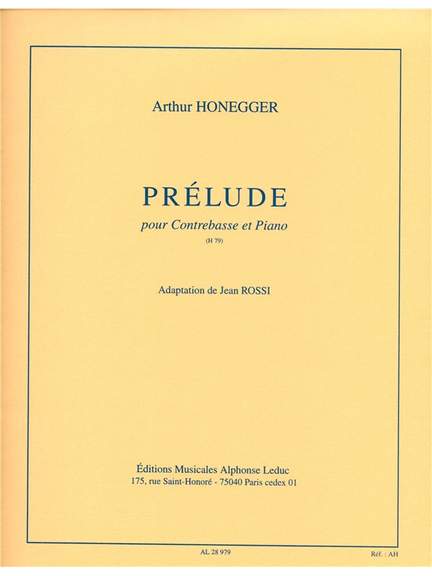 Arthur Honegger: Prélude H79