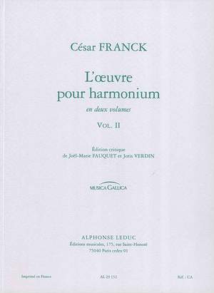 César Franck: L'Oeuvre pour Harmonium Vol.2