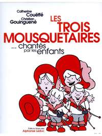 Catherine Coueffe_Christian Gouinguené: Les Trois Mousquétaires