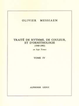 Olivier Messiaen: Traité de Rythme, de Couleur et d'Ornithologie