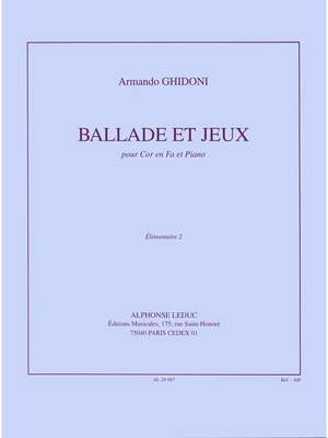 Armando Ghidoni: Ballade Et Jeux
