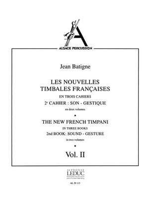 Jean Batigne: The New French Timpani 2, Vol.2