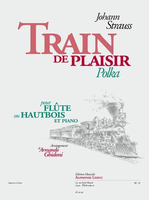 Johann Strauss: Train De Plaisir
