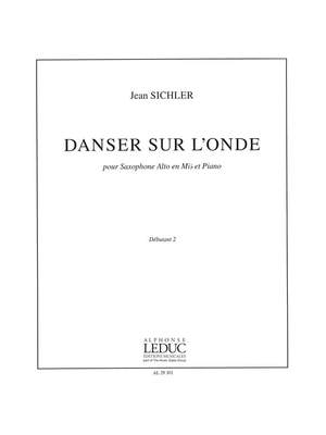 J. Sichler: Danser Sur L'Onde