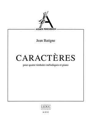 Jean Batigne: Jean Batigne: Caracteres