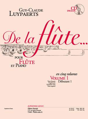 Guy-Claude Luypaerts: Guy-Claude Luypaerts: de La Flûte Vol. 1
