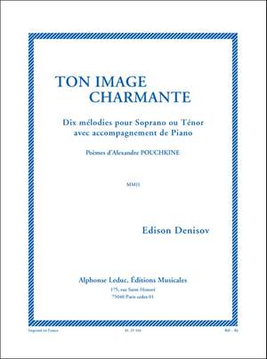 Edison Denisov: Ton Image Charmante
