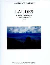 Jean-Louis Florentz: Laudes Op. 5 - Kidan Za-Nageh