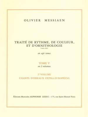 Olivier Messiaen: Traité de Rythme, de Couleur et d'Ornithologie