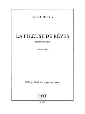 Thilloy: Fileuse De Reves