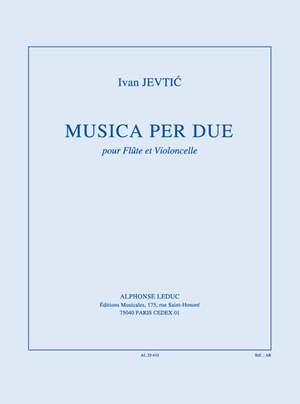 Ivan Jevtić: Musica Per Due