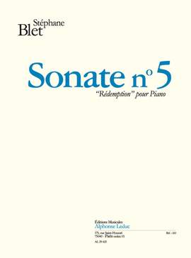 Stéphane Blet: Sonate N05 Redemption