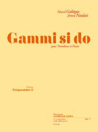 Marcel Galiegue_Jérôme Naulais: Gammi si do