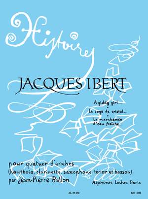Jacques Ibert: Ballon: Histoires, vol. 1