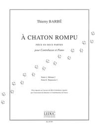 Thierry Barbé: Thierry Barbe: a Chaton rompu