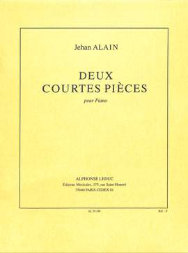 Jehan Alain: 2 Courtes Pieces