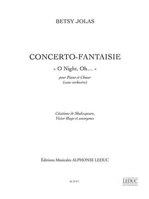 Betsy Jolas: Concerto-Fantaisie 'O Night, oh'
