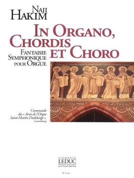 Naji Hakim: Naji Hakim: In Organo, Chordis et Choro