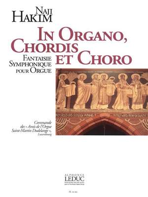 Naji Hakim: Naji Hakim: In Organo, Chordis et Choro