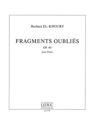 Bechara El-Khoury: Fragments Oublies Op.66