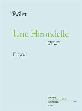 Pascal Proust: Une Hirondelle