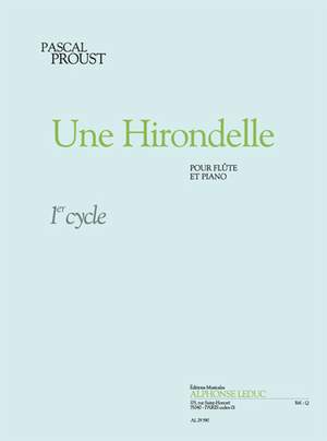Pascal Proust: Une Hirondelle