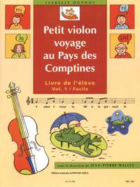 Jean-Pierre Wallez: Petit Violon voyage au Pays des Comptines 1