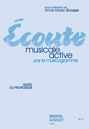 Grosser: Écoute musicale active par le musicogramme - Guide