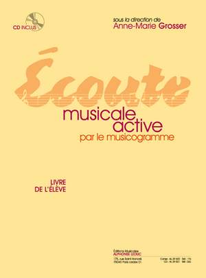 Grosser: Écoute musicale active par le musicogramme - Elève