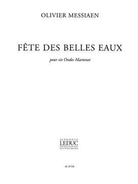 Olivier Messiaen: Olivier Messiaen: Fête des belles Eaux