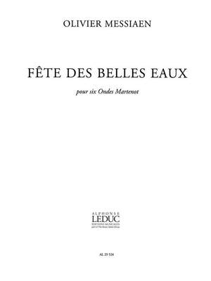 Olivier Messiaen: Olivier Messiaen: Fête des belles Eaux