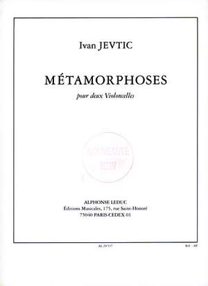 Ivan Jevtić: Metamorphoses