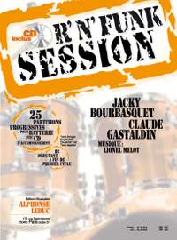 J. Bourbasquet, C. Gastaldin: R'N'Funk session (Drums)