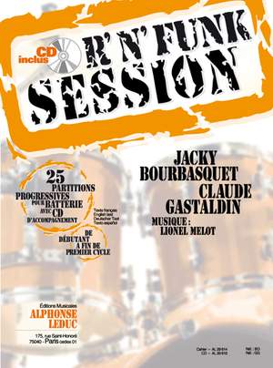 J. Bourbasquet, C. Gastaldin: R'N'Funk session (Drums)