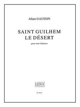 Allain Gaussin: Saint Guilhem Le Desert
