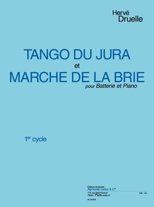Herve Druelle: Tango de la Jura & Marche de la Brie