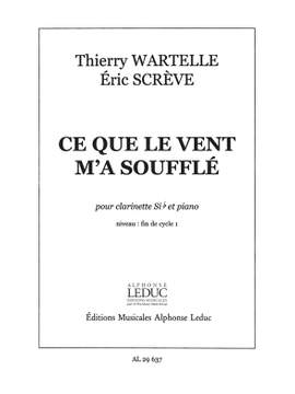 Wartelle-Screve: Ce Que Le Vent M'A Souffle
