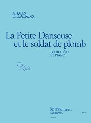 Delacroix: La petite danseuse et le soldat de plomb