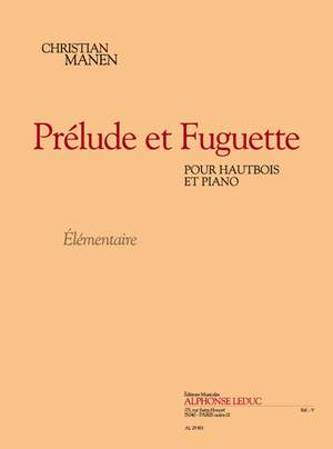 Manen: Prélude et fuguette