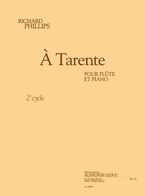 Phillips: À tarente (cycle 2) (3'10'') pour flûte et piano
