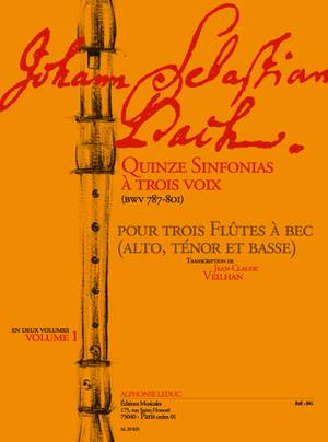 Johann Sebastian Bach: 15 Sinfonias for 3 Voices BWV 787-801, Vol. 1