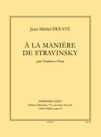 Jean-Michel Defaye: A La Maniere De Stravinsky