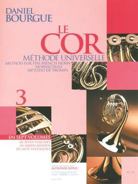 Daniel Bourgue: Le Cor Methode Universelle - Vol.3