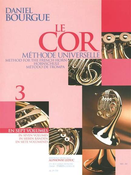 Daniel Bourgue: Le Cor Methode Universelle - Vol.3