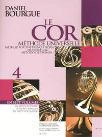 Daniel Bourgue: Le Cor Methode Universelle - Vol.4
