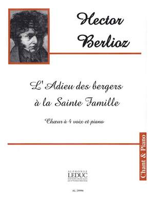 Hector Berlioz: L'Adieu des Bergers à la Sainte Famille