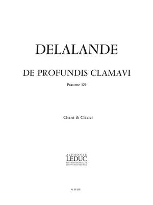 Michel-Richard Delalande: De Profundis Clamavi